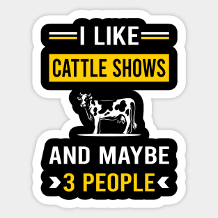 3 People Cattle Show Sticker